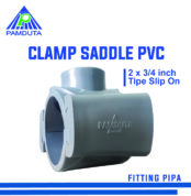 fitting pipa clamp saddle pvc untuk pipa SNI